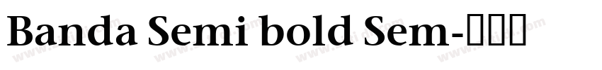Banda Semi bold Sem字体转换